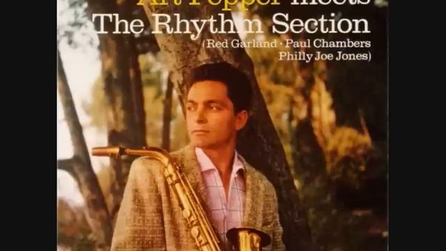 Art Pepper (Usa, 1957) - Art Pepper Meets the Rhythm Section смотреть онлайн