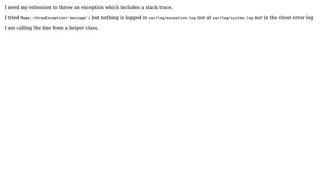 Magento: How to throw exception with stacktrace? смотреть онлайн