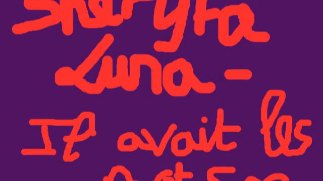 Sheryfa luna il avait les mots смотреть онлайн