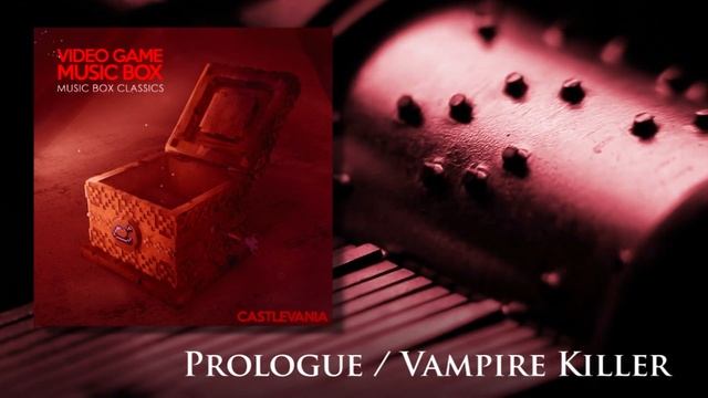 Castlevania: Prologue/Vampire Killer || Video Game Music Box смотреть онлайн
