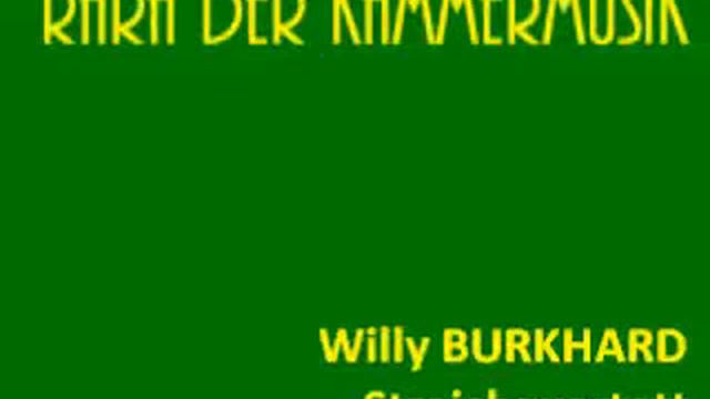 Willy Burkhard Streichquartett смотреть онлайн