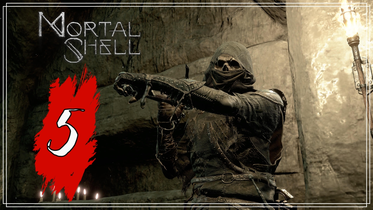 MORTAL SHELL( 5 серия)