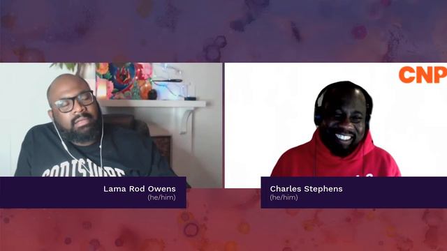On Rage, Love, and Liberation with Lama Rod Owens and Charles Stephens смотреть онлайн