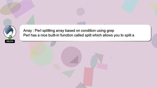 Array : Perl splitting array based on condition using grep смотреть онлайн