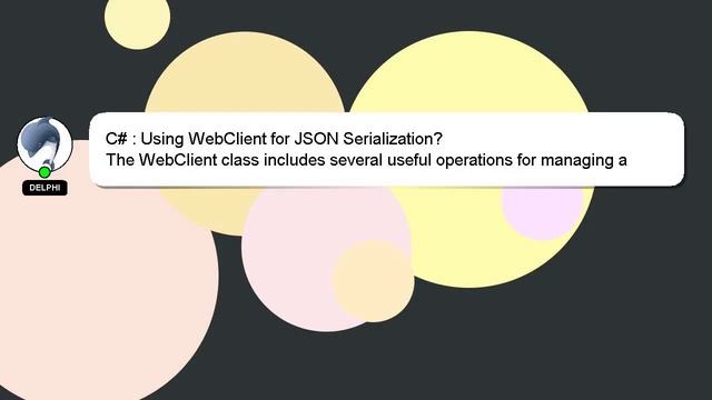 C# : Using WebClient for JSON Serialization? смотреть онлайн