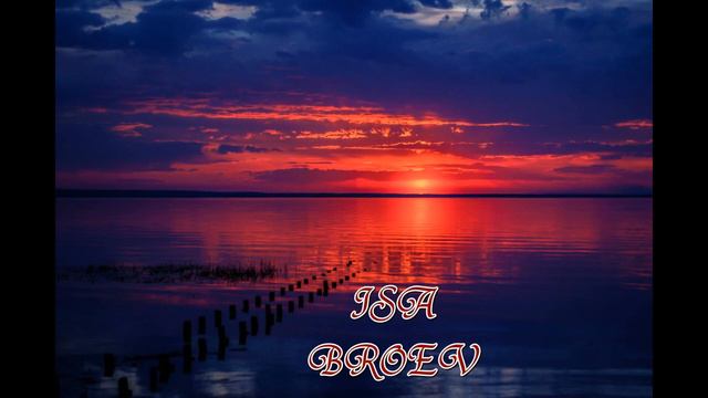 Иса Броев (Isa Broev) - "Когда наступит вечер" 2019 смотреть онлайн