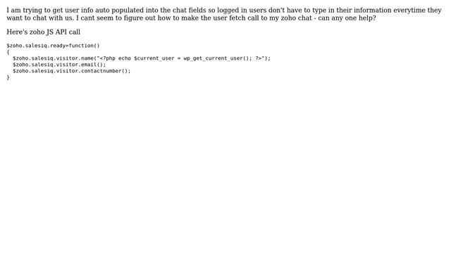 Wordpress: I am trying to add current logged in user to my zoho chat смотреть онлайн