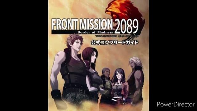 Front Mission 2089 Border of Madness Soundtrack Canyon Crow смотреть онлайн