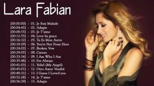 Lara Fabian Greatest Hits 2022 - Lara Fabian Best Of - Les Meilleurs Chansons de Lara Fabian