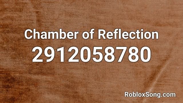 Chamber of Reflection Roblox ID - Roblox Music Code смотреть онлайн