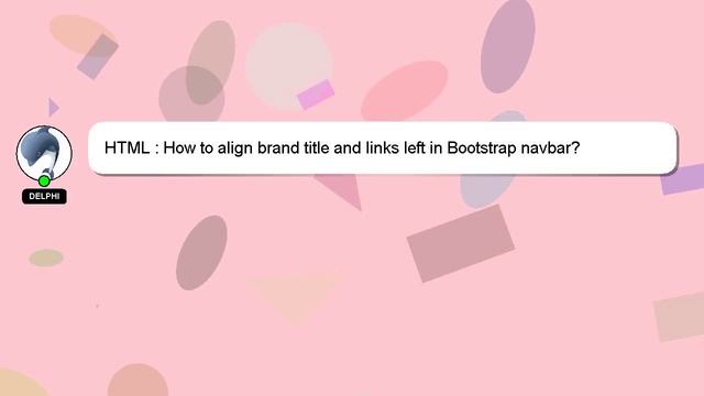 HTML : How to align brand title and links left in Bootstrap navbar? смотреть онлайн