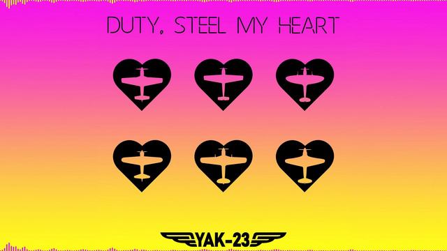 Duty, Steel My Heart Mk II | War Thunder Eurosynth Remixes Mk II | Yak-23 смотреть онлайн