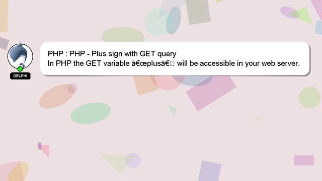 PHP : PHP - Plus sign with GET query смотреть онлайн