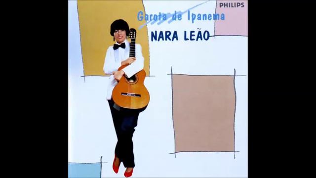 Nara Leão - Garota de Ipanema смотреть онлайн