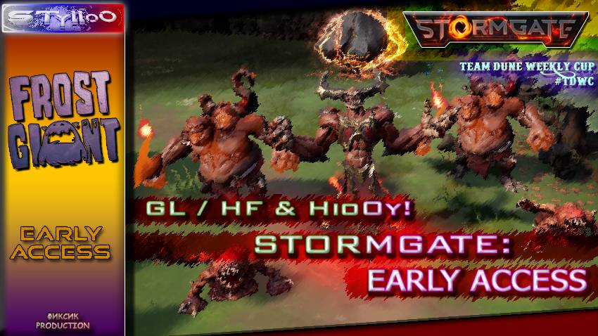 STORMGATE: Early Access FIRST START | STylloO