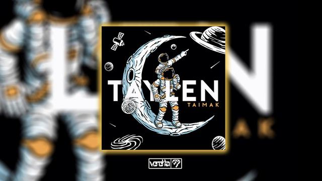 Taylen - Taimak смотреть онлайн