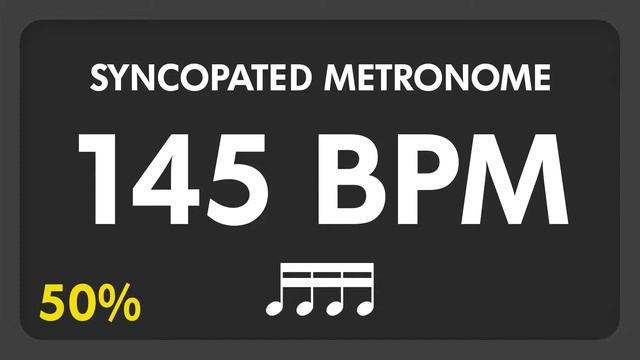 145 BPM - Syncopated Metronome - 16th Notes (50%) смотреть онлайн