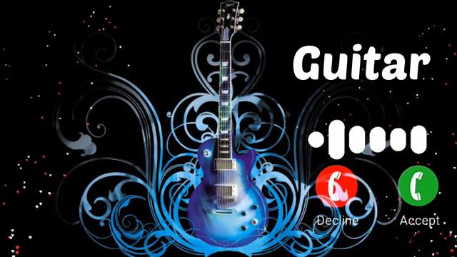 🎸 Best Guitar Ringtone||New Guitar Music смотреть онлайн