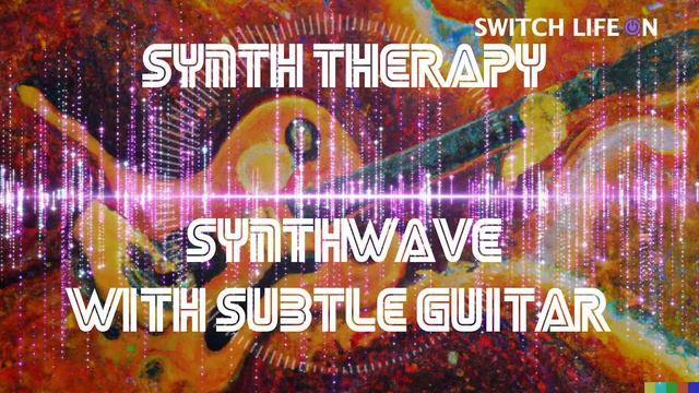 Synth Therapy: Lost in Orbit With My Guitar. 80s chilling synthwave with subtle guitars смотреть онлайн
