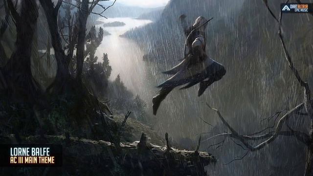 Assassin's Creed III - Main Theme [Lorne Balfe] смотреть онлайн