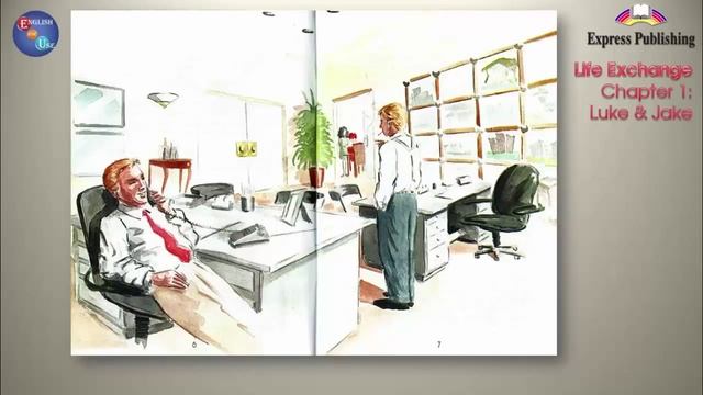 Learn English Through Stories: Life Exchange (Chapter 1-2)