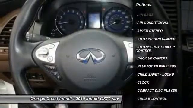 2015 Infiniti QX70 NEWPORT BEACH,SEAL BEACH,COSTA MESA,HUNTINGTON BEACH,WESTMINSTER T2364 смотреть онлайн
