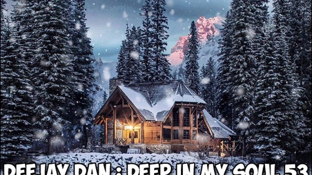 DeeJay Dan - Deep In My Soul 53 [2018] смотреть онлайн