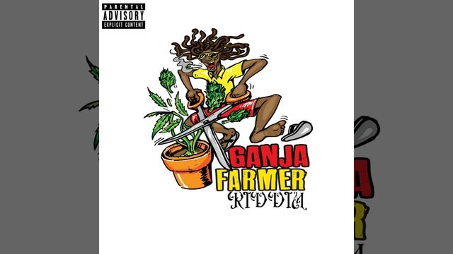 Ganja Farmer Riddim смотреть онлайн