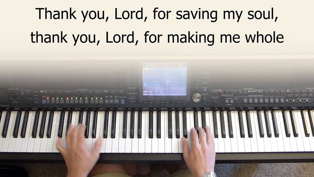 Thank You, Lord, for Saving My Soul - piano instrumental hymn with lyrics смотреть онлайн