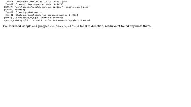 DevOps & SysAdmins: MySQL 5.1.69 at CentOS 6.4 doesn't know enable-named-pipe? смотреть онлайн