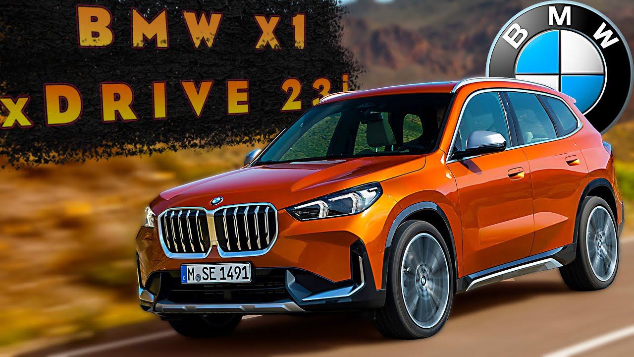 Новый BMW X1 xDrive23i 2023 - Экстерьер и Интерьер! смотреть онлайн