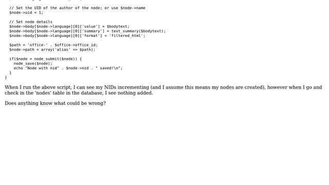 Drupal: Programmatically created nodes are not appearing under table 'nodes' смотреть онлайн