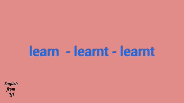 3 формы глагола LEARN (УЧИТЬ, ИЗУЧАТЬ, УЗНАВАТЬ) // irregular verb смотреть онлайн
