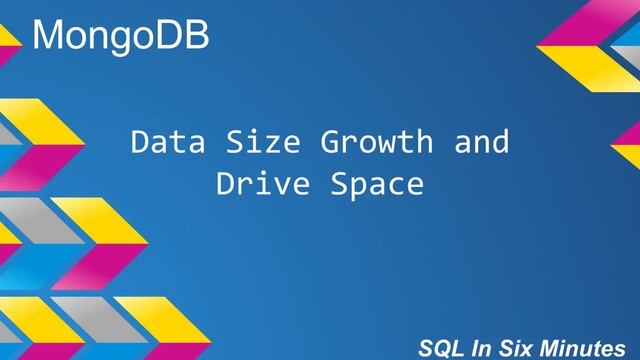 MongoDB: Data Size Growth and Drive Space смотреть онлайн