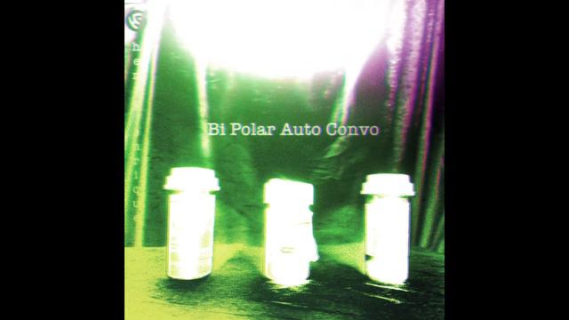 Bipolar Auto Convo смотреть онлайн