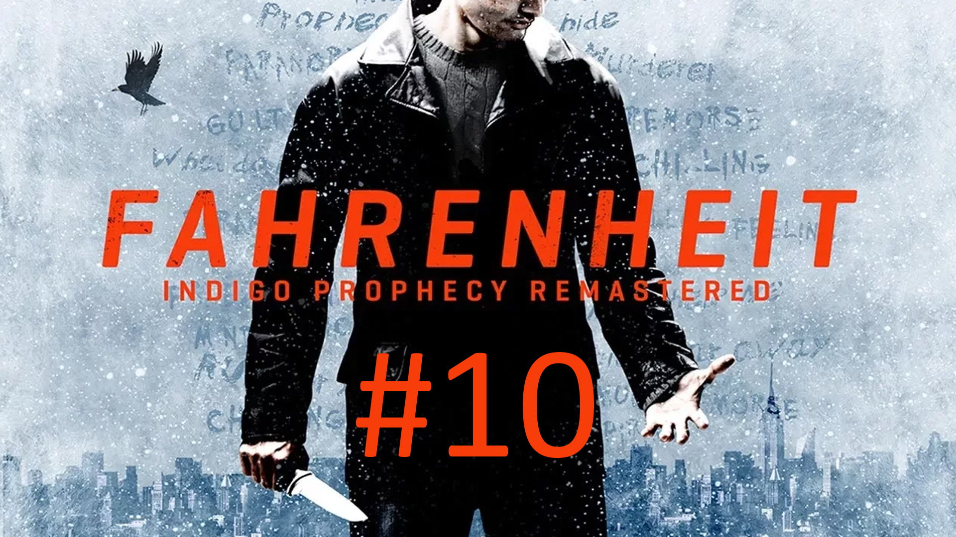 Прохождение Fahrenheit: Indigo Prophecy Remastered - Часть 10. Финал