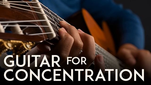 Guitar for Concentration смотреть онлайн