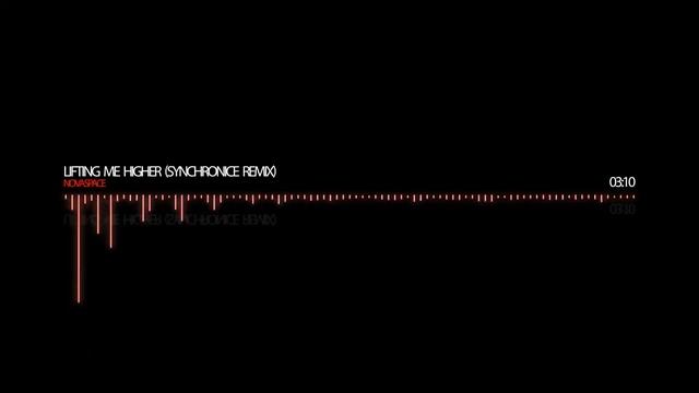 NOVASPACE Lifting Me Higher Synchronice Remix смотреть онлайн