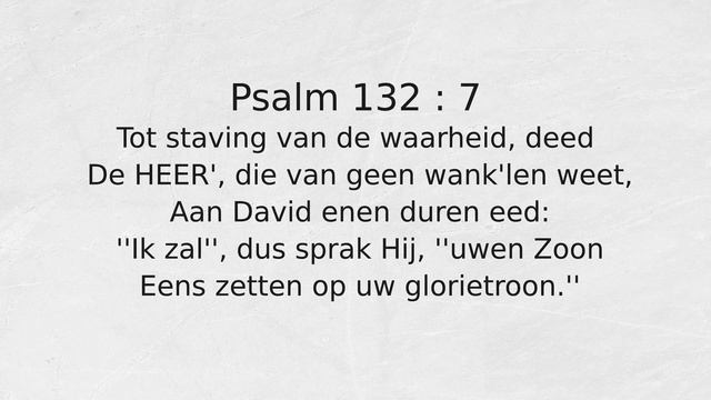 Psalm 132 : 7 Tot staving van de waarheid, deed смотреть онлайн