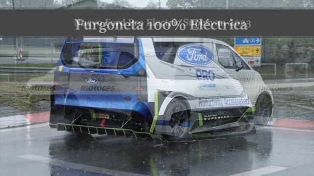 Ford Pro Electric Supervan 2023 смотреть онлайн