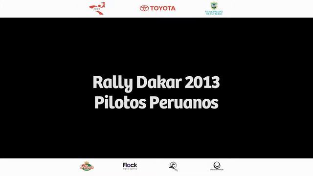 Rally Dakar 2013 - Pilotos Peruanos смотреть онлайн