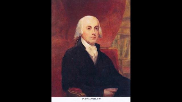 James Madison - 4th U.S. President смотреть онлайн