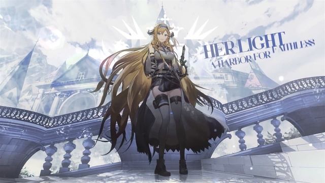 《Arknights》OST [Towards Her Light] AKVN