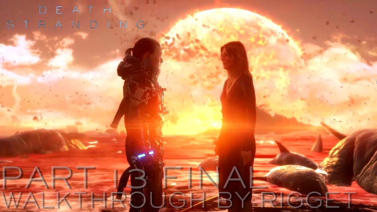 Death Stranding Прохождение LIVE Часть 13 "Берег Амелии, правда о Сэме" Финал! смотреть онлайн
