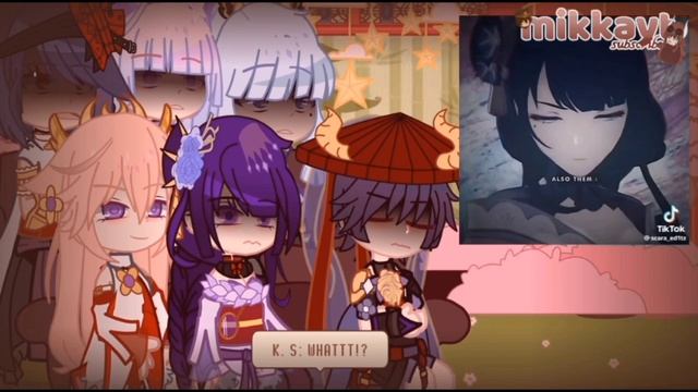 ||genshin impact reacts to their Archon||•Inazuma reacts to Ei•|| 2.7/3 ||genshin||gcrv|| mikkayt смотреть онлайн