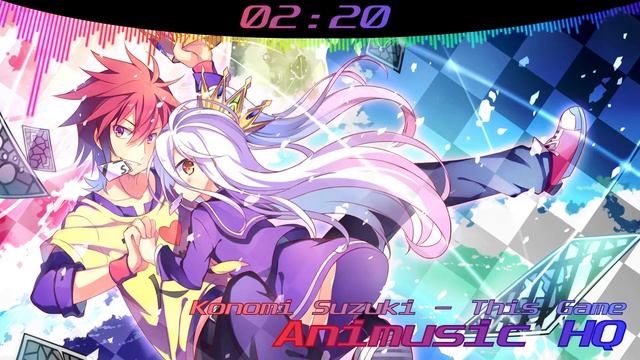 Konomi Suzuki - This game HQ [No Game No Life OP] FULL смотреть онлайн