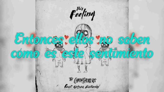 The Chainsmokers - This Feeling (Sub. Español) feat. Kelsea Ballerini смотреть онлайн