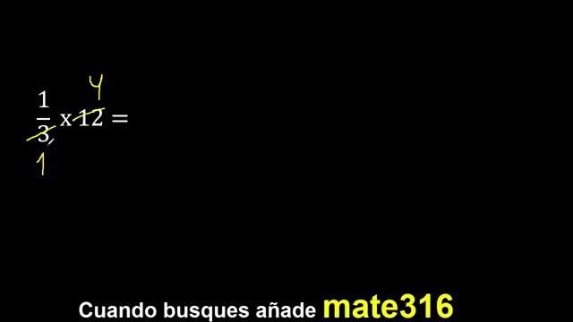 1/3 por 12 , como multiplicar una fraccion por un numero , multiplicacion смотреть онлайн