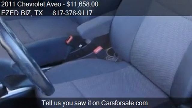 2011 Chevrolet Aveo LT - for sale in FORT WORTH, TX 76106 смотреть онлайн