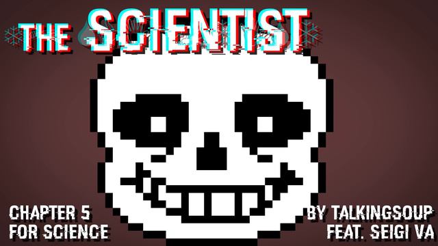 The Scientist (Feat. Seigi VA) - Chapter 5 - For Science смотреть онлайн